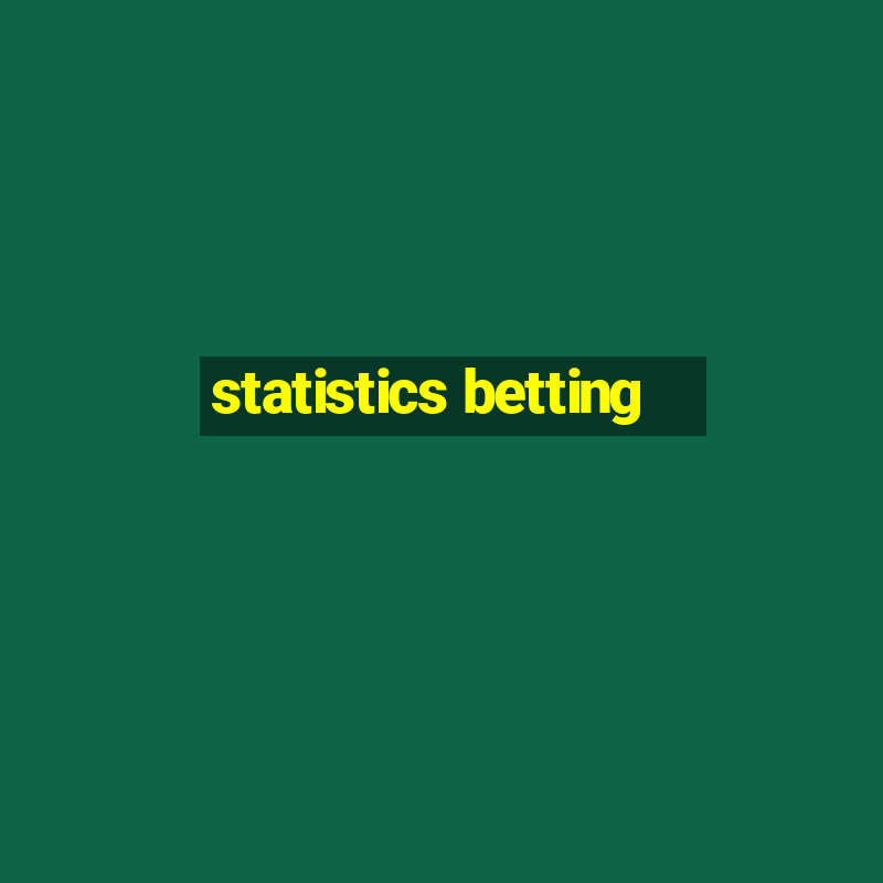 statistics betting