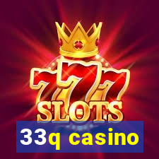 33q casino