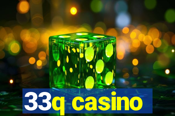 33q casino