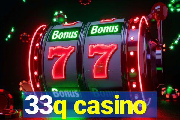 33q casino