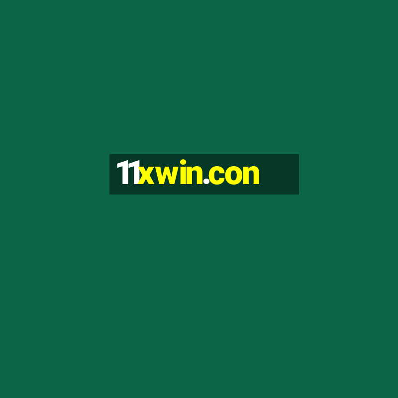 11xwin.con