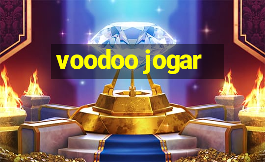 voodoo jogar