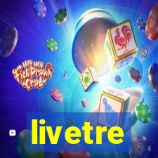 livetre