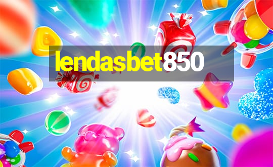 lendasbet850