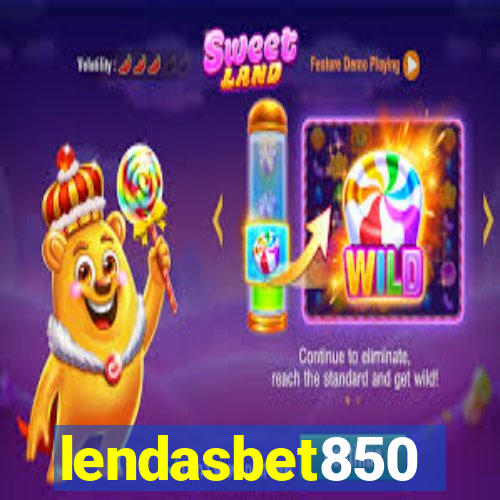 lendasbet850