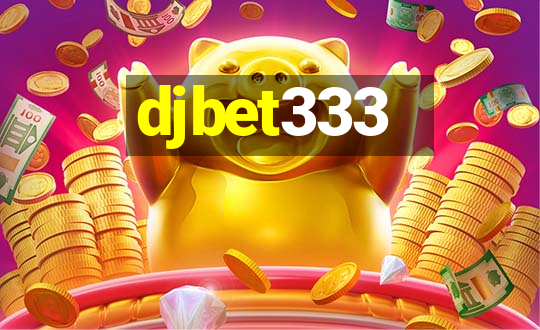 djbet333