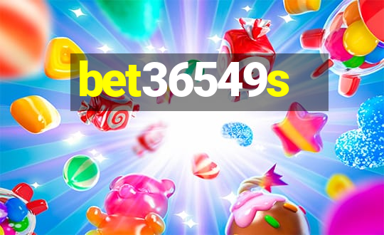 bet36549s