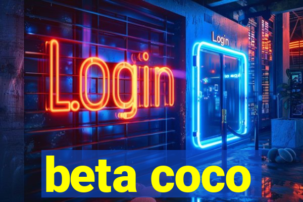 beta coco