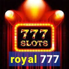 royal 777