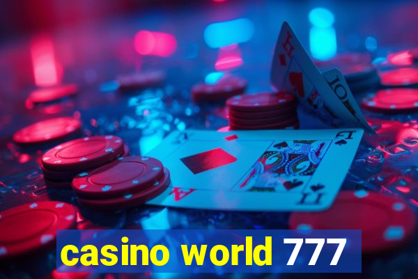 casino world 777