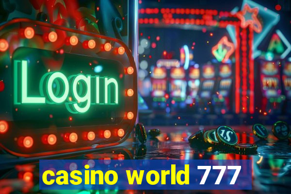 casino world 777