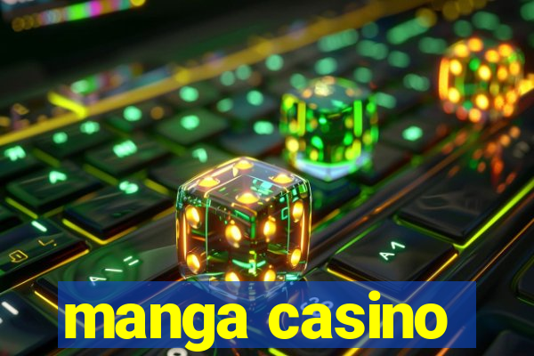 manga casino