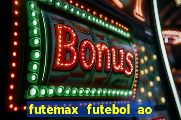 futemax futebol ao vivo campeonato brasileiro