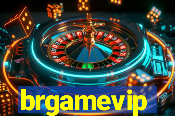 brgamevip