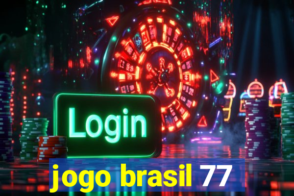 jogo brasil 77