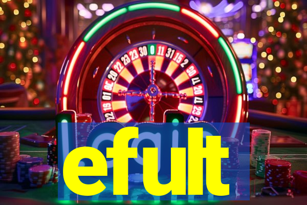 efult