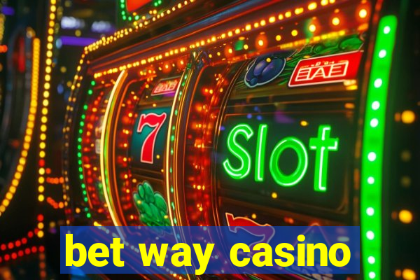 bet way casino