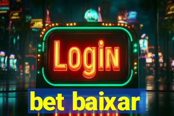 bet baixar