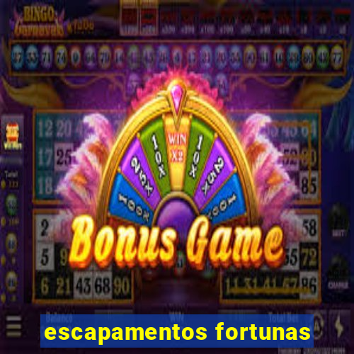 escapamentos fortunas