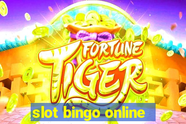 slot bingo online