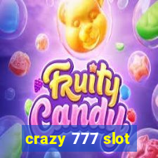 crazy 777 slot