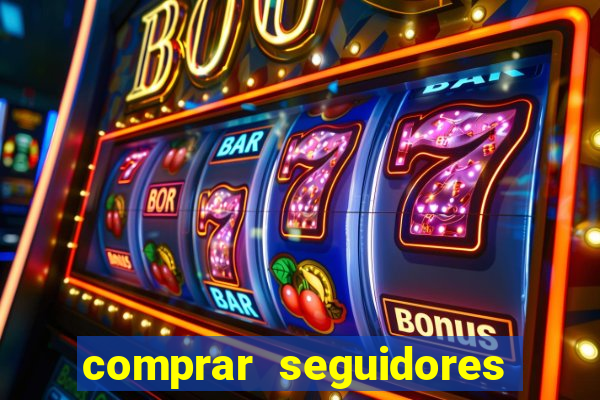 comprar seguidores baratos no instagram