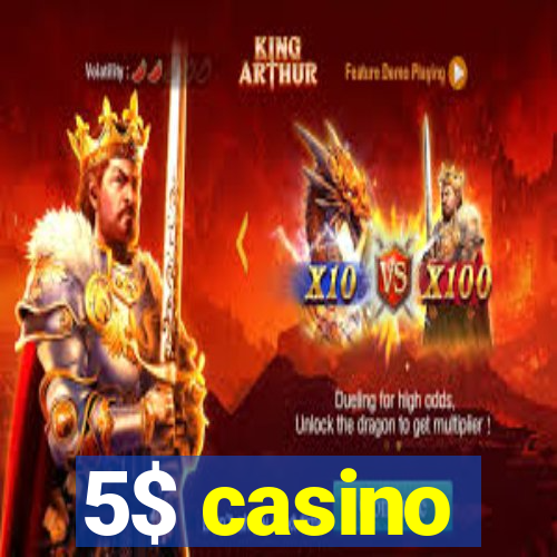 5$ casino