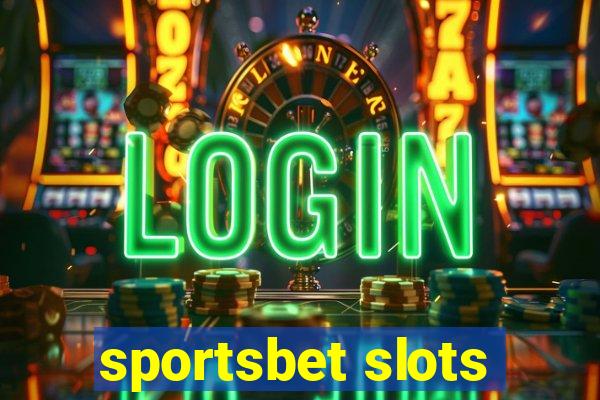 sportsbet slots