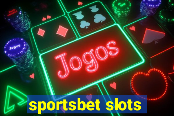 sportsbet slots