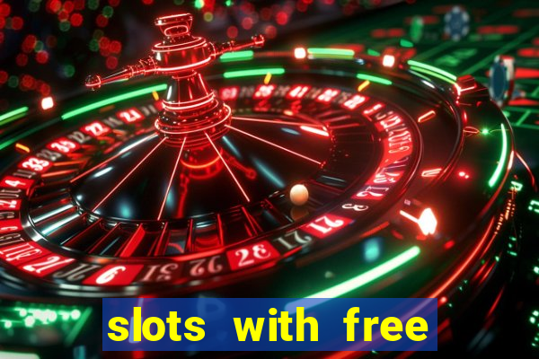 slots with free spins no deposit