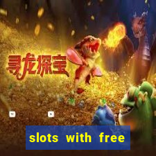 slots with free spins no deposit