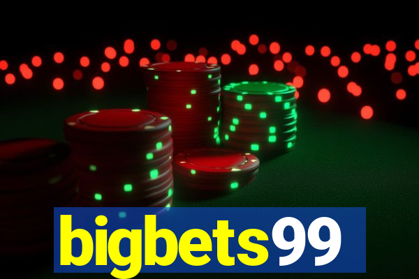 bigbets99