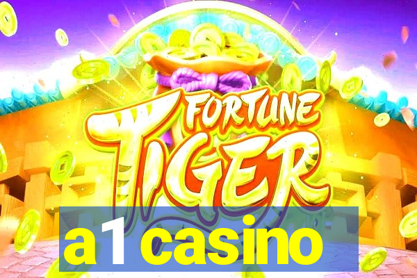 a1 casino