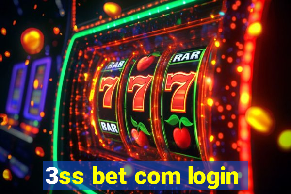 3ss bet com login