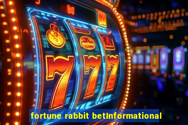 fortune rabbit betInformational