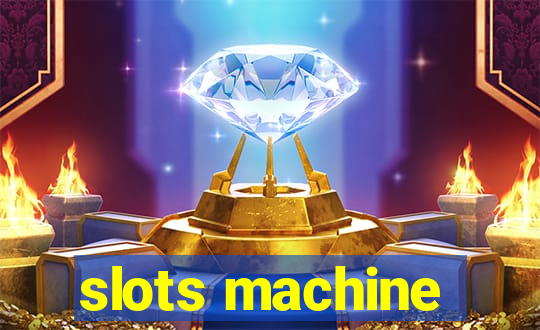 slots machine