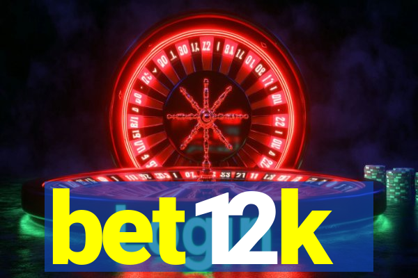 bet12k