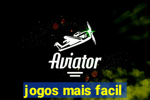 jogos mais facil