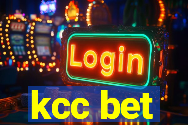 kcc bet