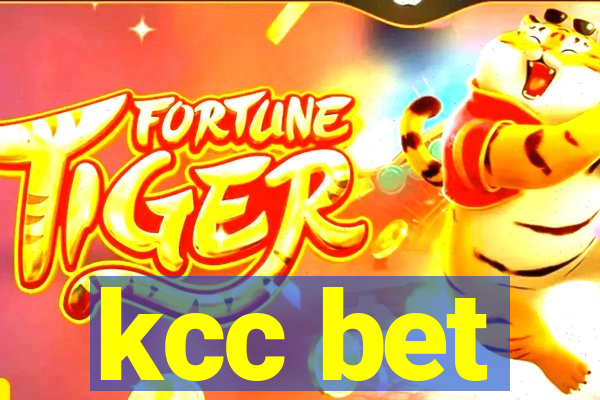 kcc bet