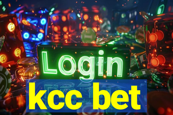 kcc bet