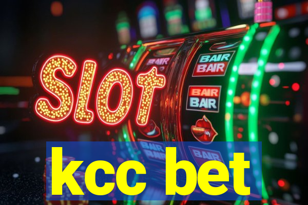 kcc bet