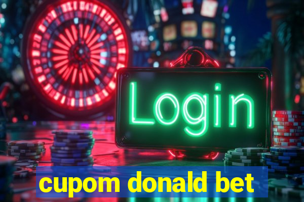 cupom donald bet