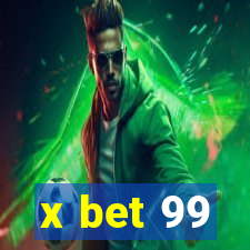 x bet 99