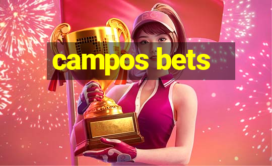 campos bets