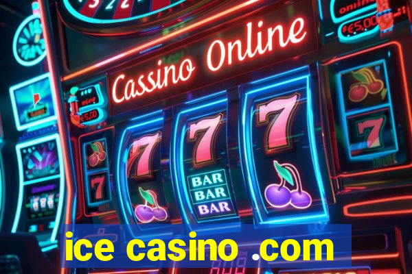 ice casino .com