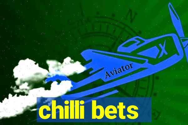 chilli bets