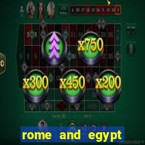 rome and egypt slot machine