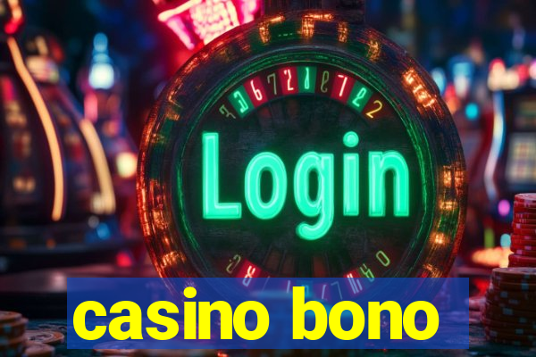 casino bono