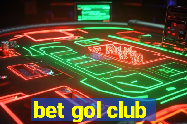 bet gol club